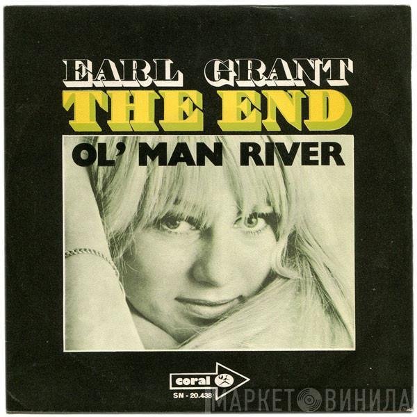 Earl Grant - The End / Ol' Man River