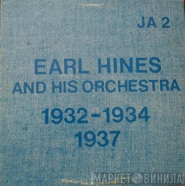 Earl Hines And His Orchestra - 1932 - 1934 And 1937