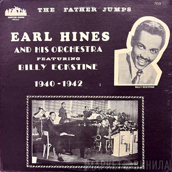 Earl Hines And His Orchestra, Billy Eckstine - The Father Jumps