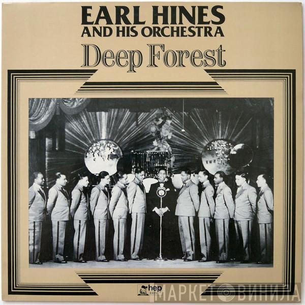 Earl Hines And His Orchestra - Deep Forest