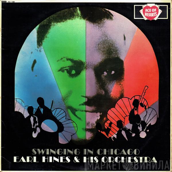 Earl Hines And His Orchestra - Swinging In Chicago