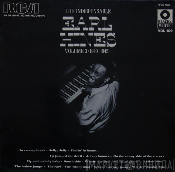 Earl Hines - The Indispensable - 1940-1942 Volume 3