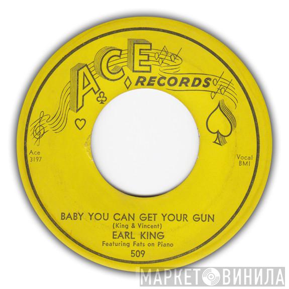 Earl King - Baby You Can Get Your Gun / Those Lonely, Lonely Nights