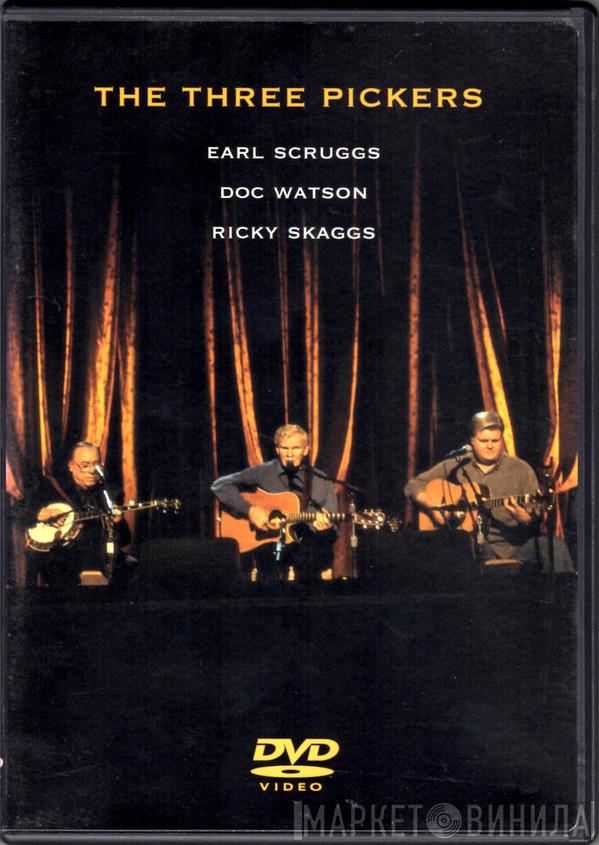 Earl Scruggs, Doc Watson, Ricky Skaggs - The Three Pickers