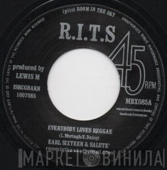 Earl Sixteen, Salute , Vin Gordon - Everybody Loves Reggae / Trommy Loves Reggae