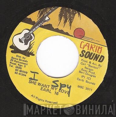 Earl Sixteen - She Want My Love