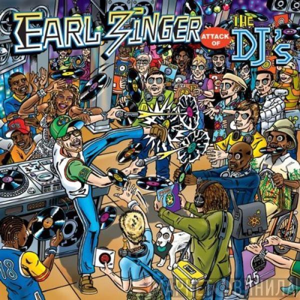 Earl Zinger - Attack Of The DJs EP