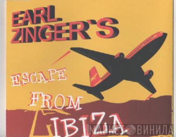 Earl Zinger - Escape From Ibiza