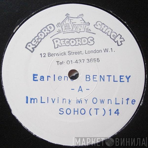 Earlene Bentley - I'm Living My Own Life