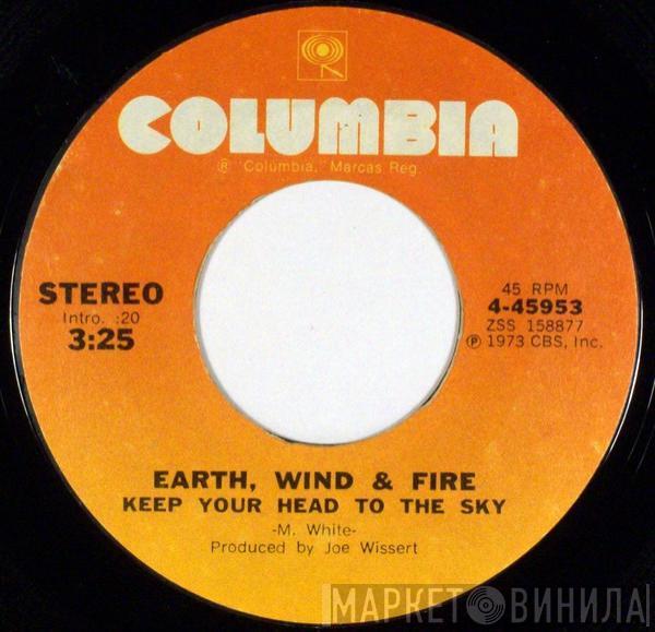 Earth, Wind & Fire - Keep Your Head To The Sky / Build Your Nest