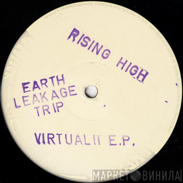 Earth Leakage Trip - The Virtuality EP