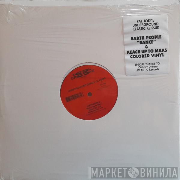  Earth People  - Reach Up To Mars / Dance