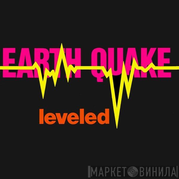 Earth Quake  - Leveled