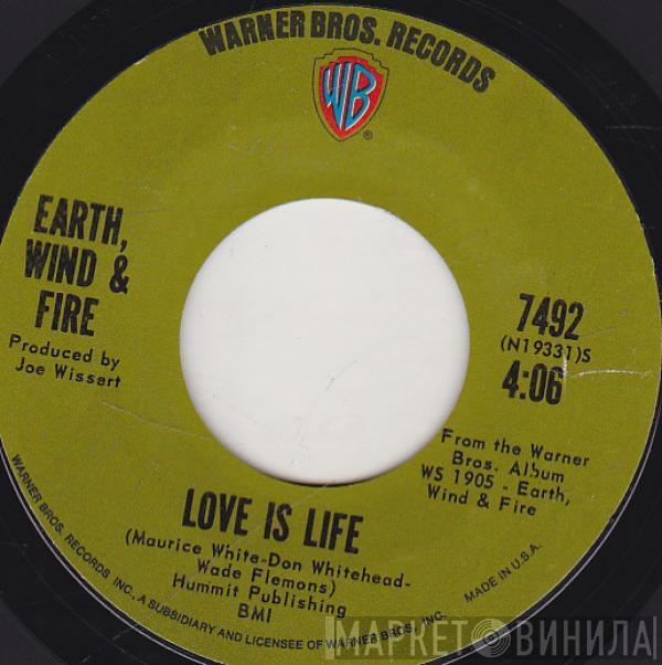  Earth, Wind & Fire  - Love Is Life