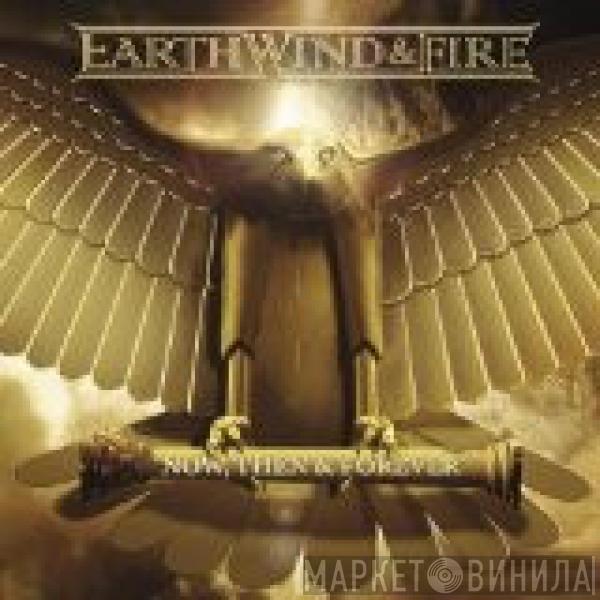  Earth, Wind & Fire  - Now, Then & Forever