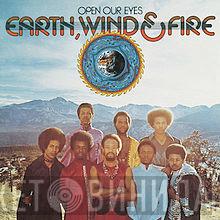  Earth, Wind & Fire  - Open Our Eyes