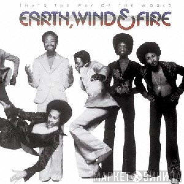  Earth, Wind & Fire  - That's The Way Of The World