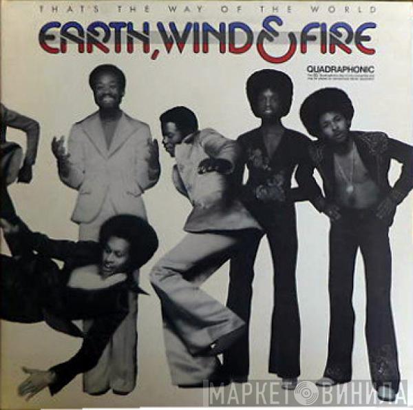  Earth, Wind & Fire  - That's The Way Of The World