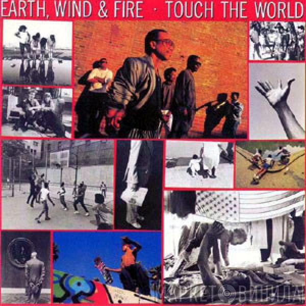 Earth, Wind & Fire - Touch The World