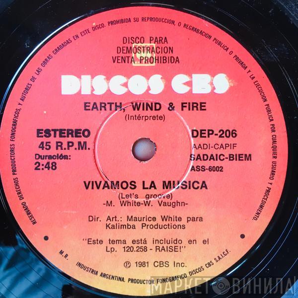  Earth, Wind & Fire  - Vivamos La Música = Let's Groove