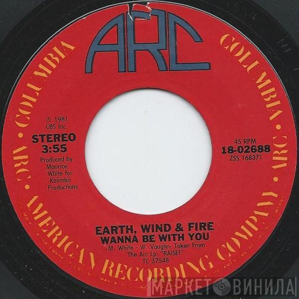  Earth, Wind & Fire  - Wanna Be With You