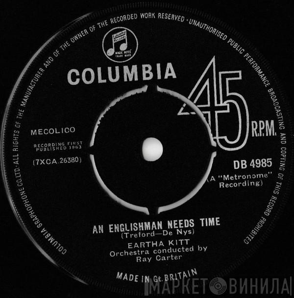 Eartha Kitt - An Englishman Needs Time / Little White Lies