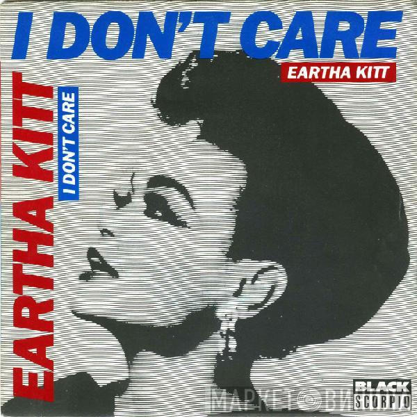  Eartha Kitt  - I Don't Care