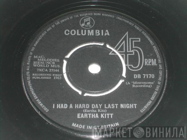 Eartha Kitt - I Had A Hard Day Last Night / Lola Lola