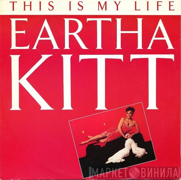 Eartha Kitt - This Is My Life