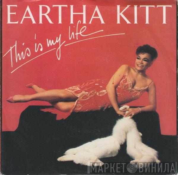 Eartha Kitt - This Is My Life