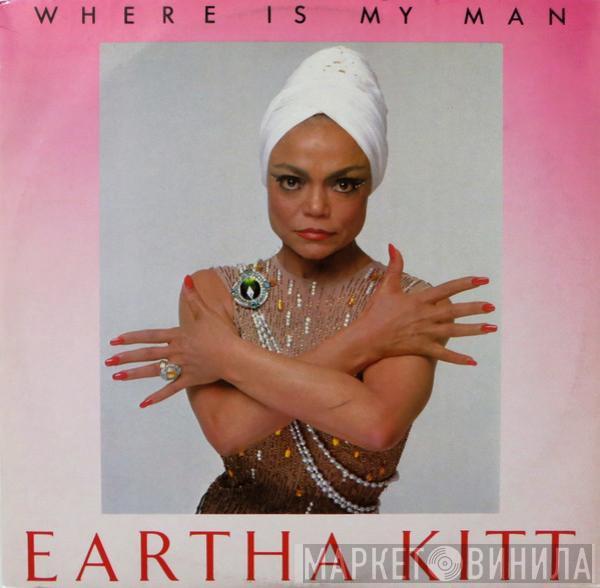 Eartha Kitt - Where Is My Man