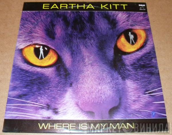  Eartha Kitt  - Where Is My Man
