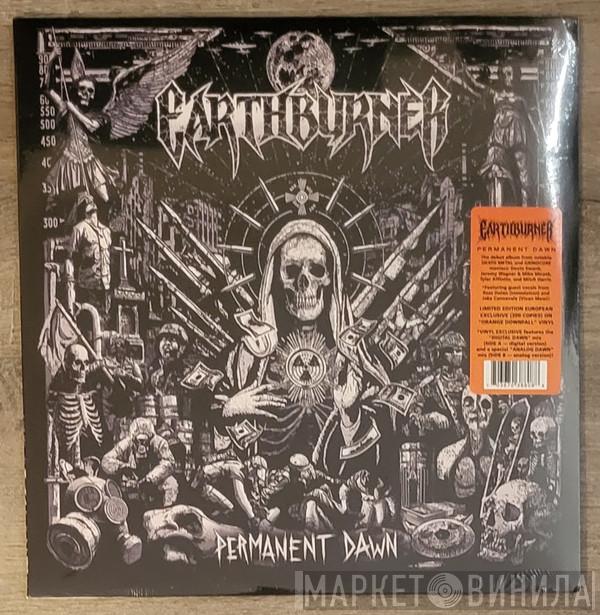 Earthburner - Permanent Dawn