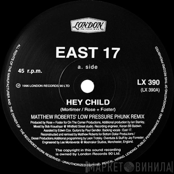 East 17 - Hey Child