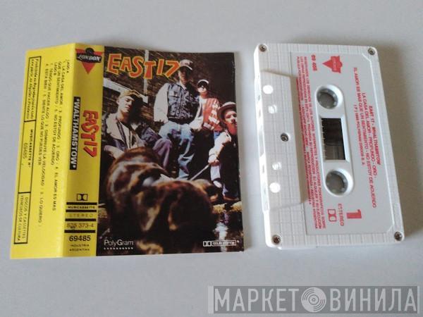  East 17  - Walthamstow