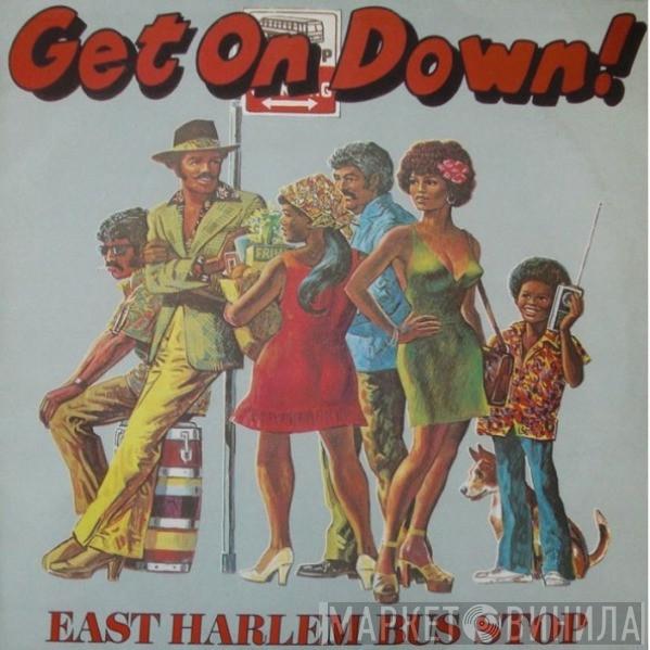 East Harlem Bus Stop - Get On Down!