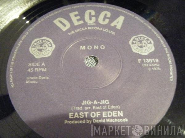 East Of Eden  - Jig-A-Jig / Marcus Junior