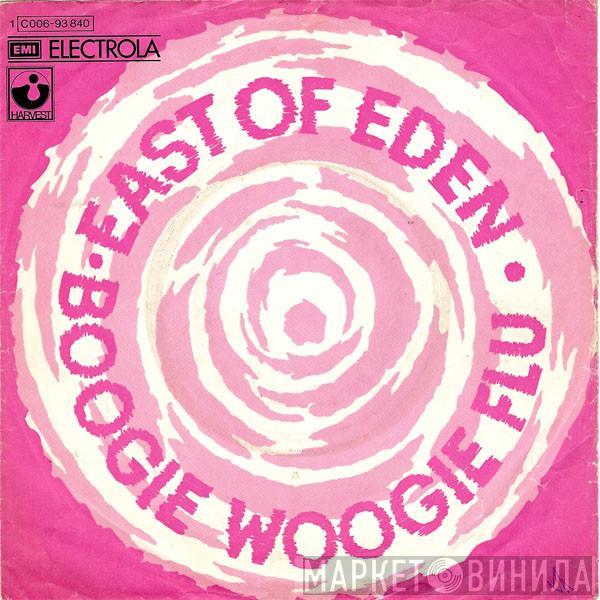 East Of Eden  - Boogie Woogie Flu