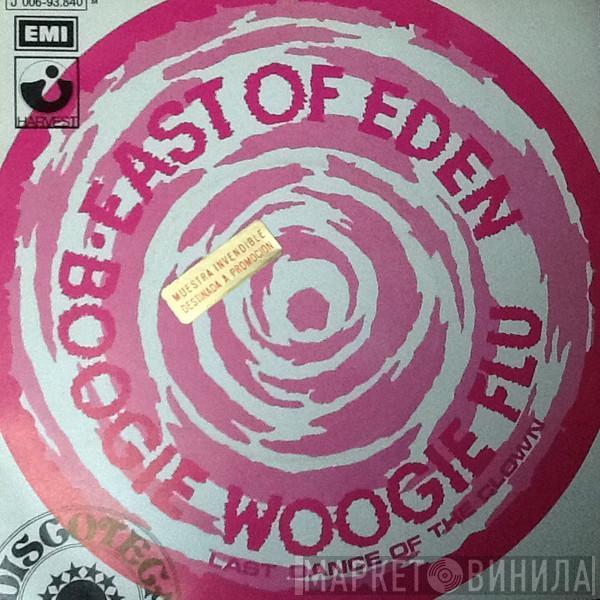 East Of Eden  - Boogie Woogie Flu