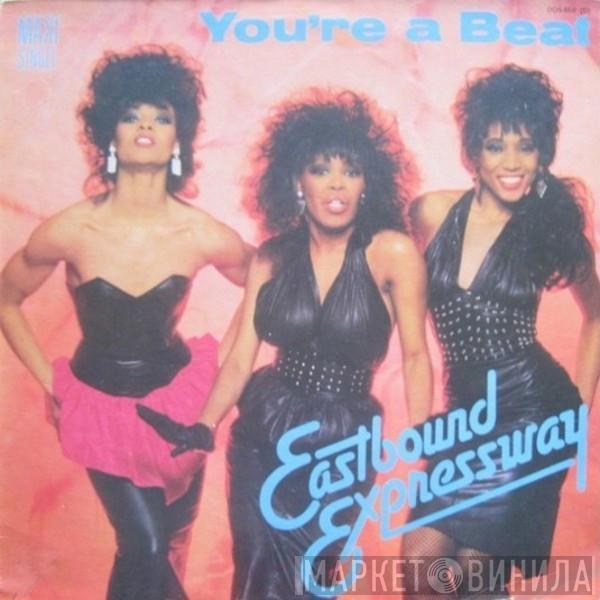 Eastbound Expressway - You're A Beat