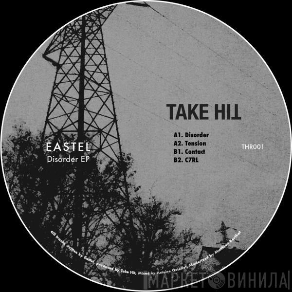 Eastel - Disorder EP