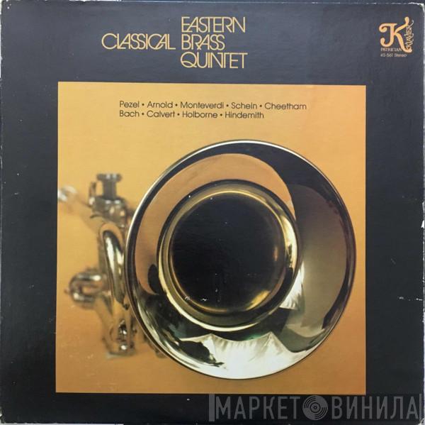 Eastern Brass Quintet - Classical Brass