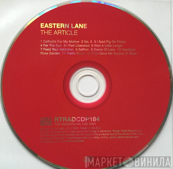  Eastern Lane  - The Article