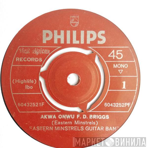 Eastern Minstrels - Akwa Onwu F. D. Briggs / Aka Kpara Ngaji Uregbue Onu