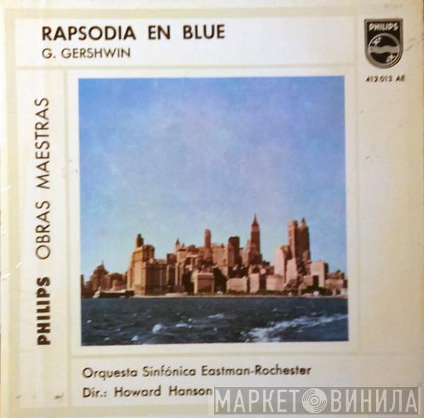  Eastman-Rochester Orchestra  - Rapsodia En Blue