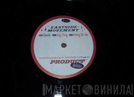 Eastside Movement  - Stacatta