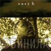 Easy B  - Prophecy