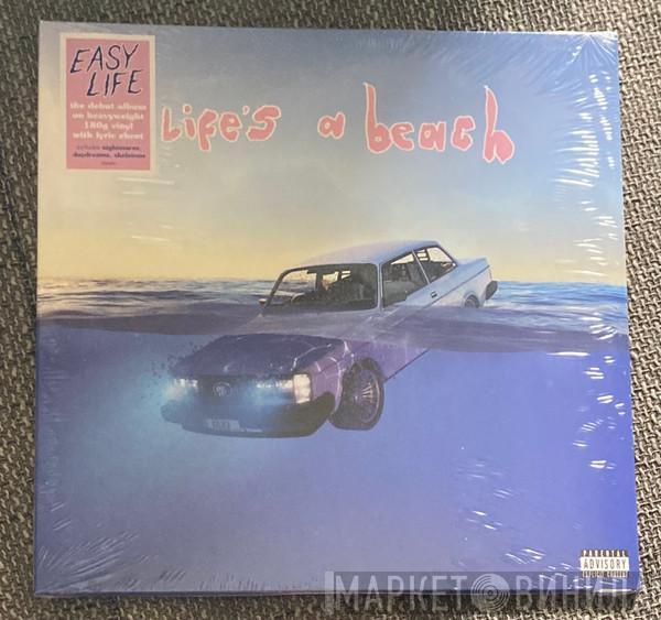 Easy Life  - Life's A Beach