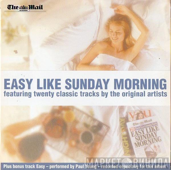  - Easy Like Sunday Morning