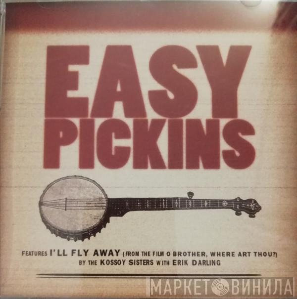  - Easy Pickins